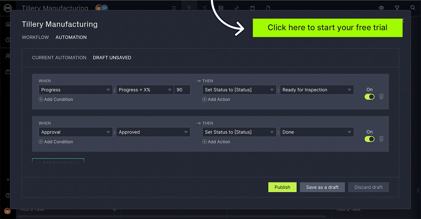 Use ProjectManager's workflow automation to improve and oversee business processes.