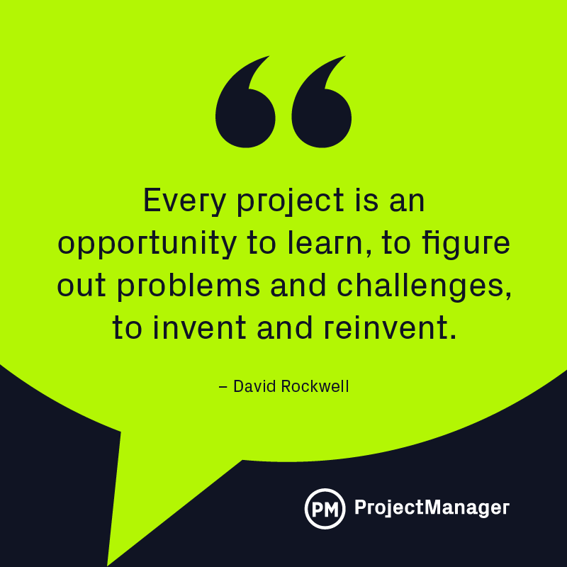 David Rockwell project management quote