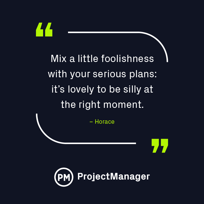 Horace project management quote