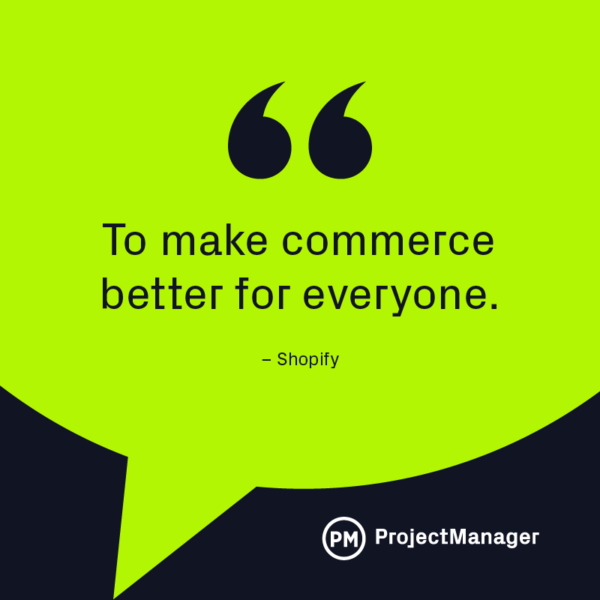 Shopify vision statement